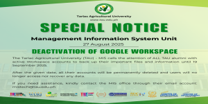 The Tarlac Agricultural University (TAU) - MIS is calling the attention of all TAU alumni with active Workspace accounts to back up their important files and information by 19 September 2025